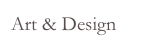 Art & Design
