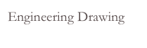 Engineering Drawing