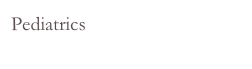 Pediatrics